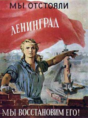 We defended Leningrad, now let's rebuild it!