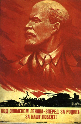 Under Lenin's banner, let's go forward for the Motherland, for our victory! 