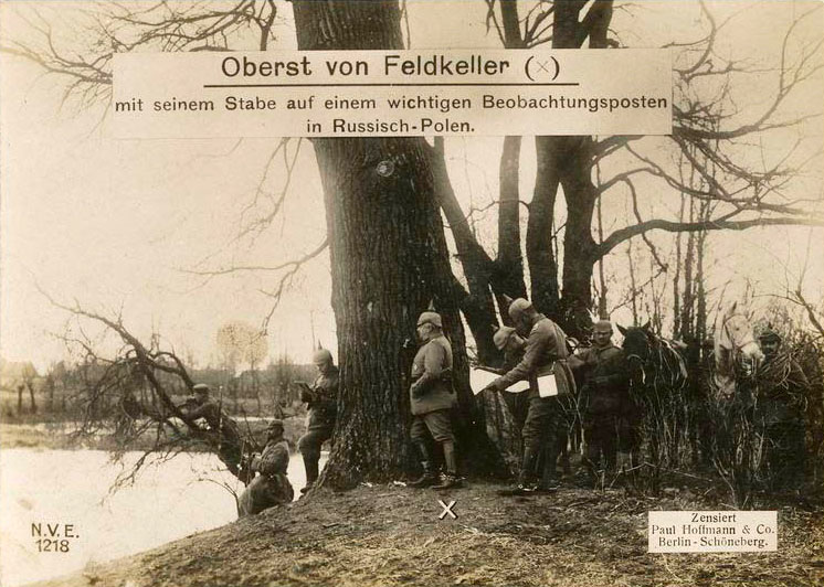 Colonel von Feldkeller with his staff on important observation post in Russian Poland.